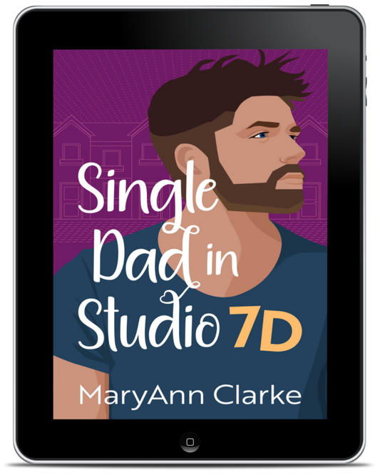 Single Dad in Studio 7D (Kindle & ePub)