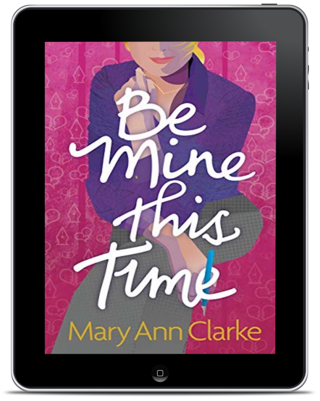 Be Mine This Time (Kindle & ePub) - Having It All Book 1